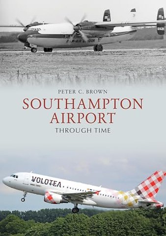 Southampton Airport Through Time