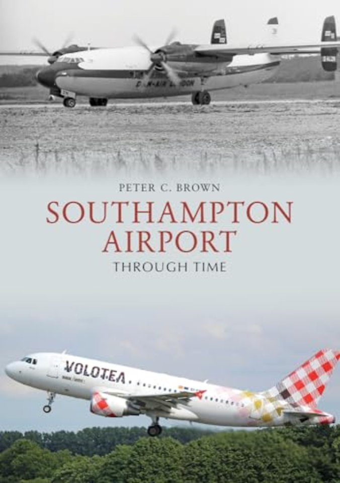 Southampton Airport Through Time