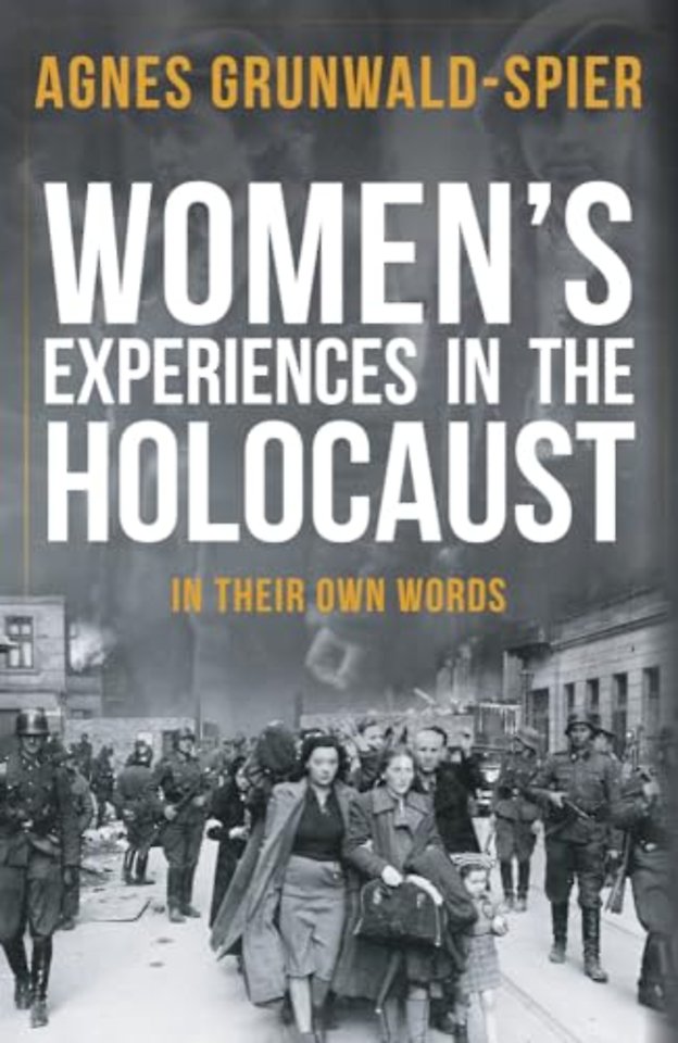 Women's Experiences in the Holocaust