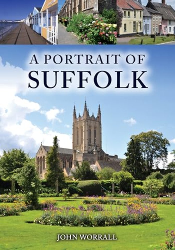 A Portrait of Suffolk
