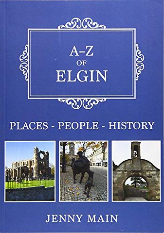 A-Z of Elgin
