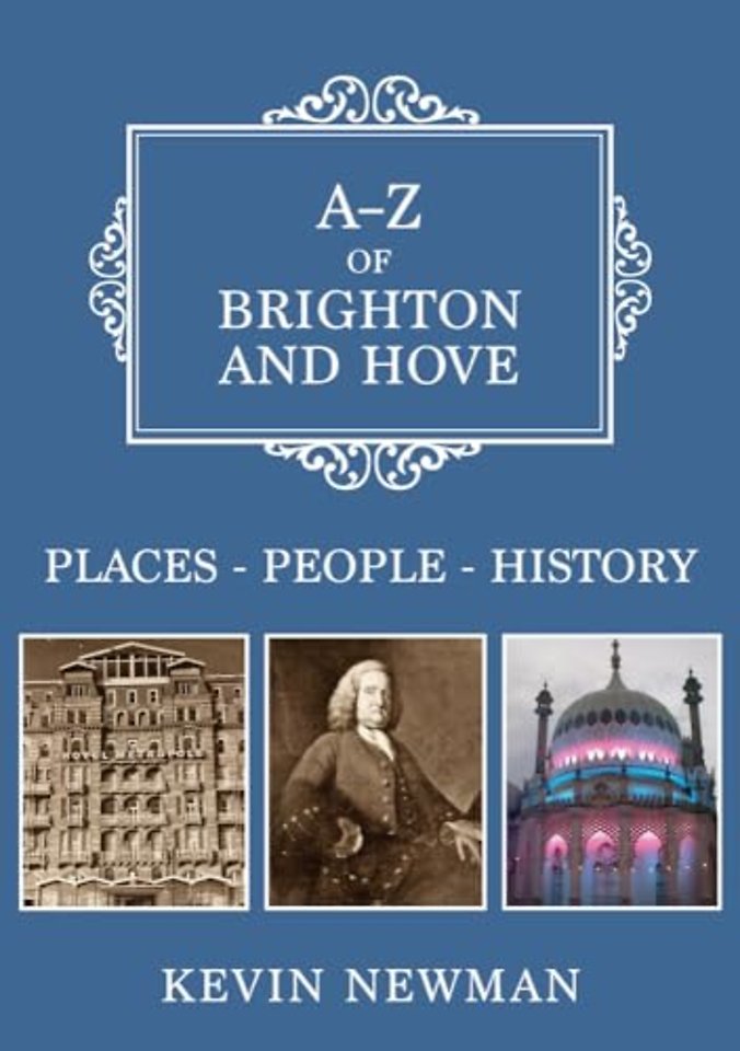 A-Z of Brighton and Hove