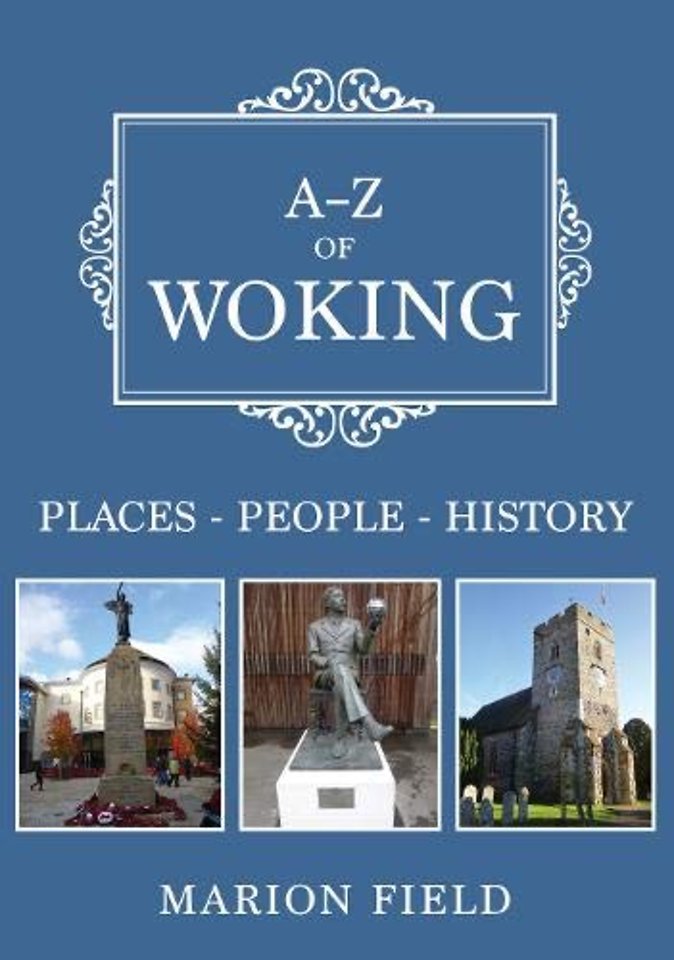 A-Z of Woking