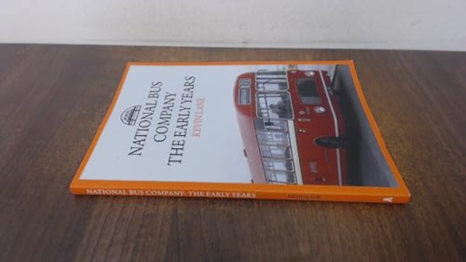 National Bus Company: The Early Years