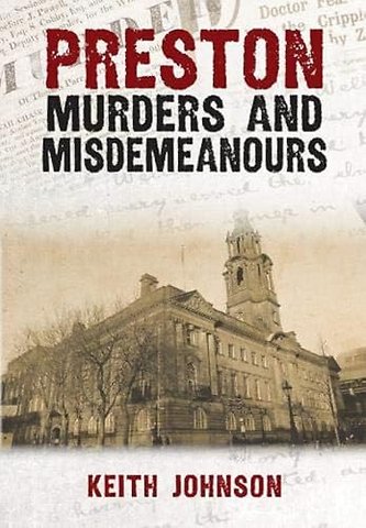 Preston Murders and Misdemeanours