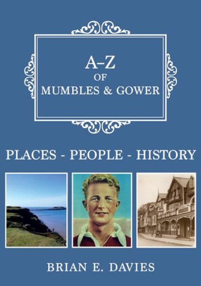 A-Z of Mumbles and Gower