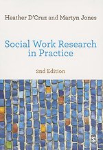 Social Work Research in Practice: Ethical and Political Contexts