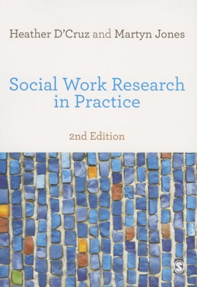 Social Work Research in Practice: Ethical and Political Contexts
