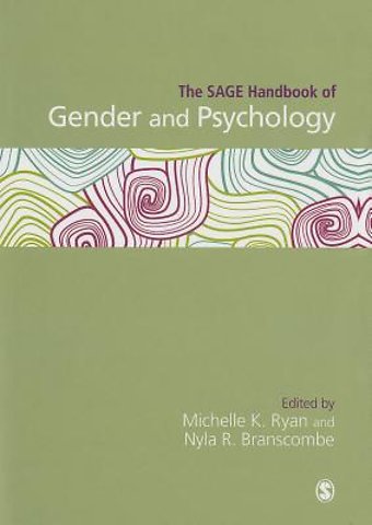 The SAGE Handbook of Gender and Psychology