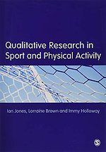 Qualitative Research in Sport and Physical Activity
