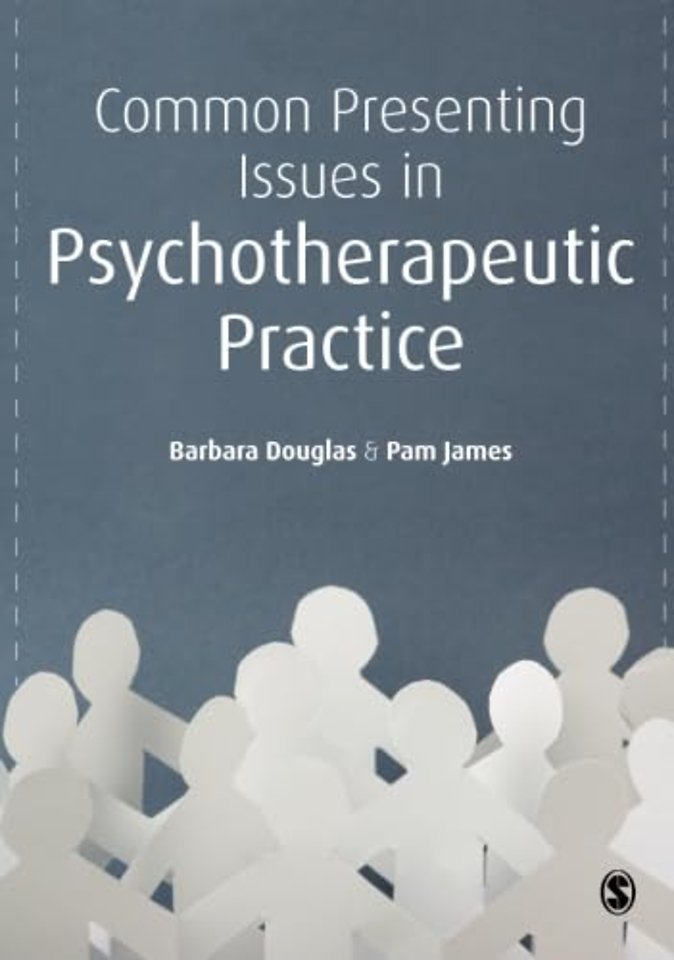 Common Presenting Issues in Psychotherapeutic Practice