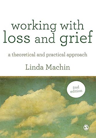Working with Loss and Grief