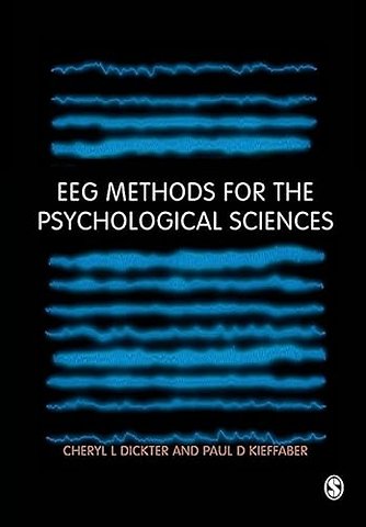 EEG Methods for the Psychological Sciences