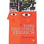 Doing Discourse Research: An Introduction for Social Scientists