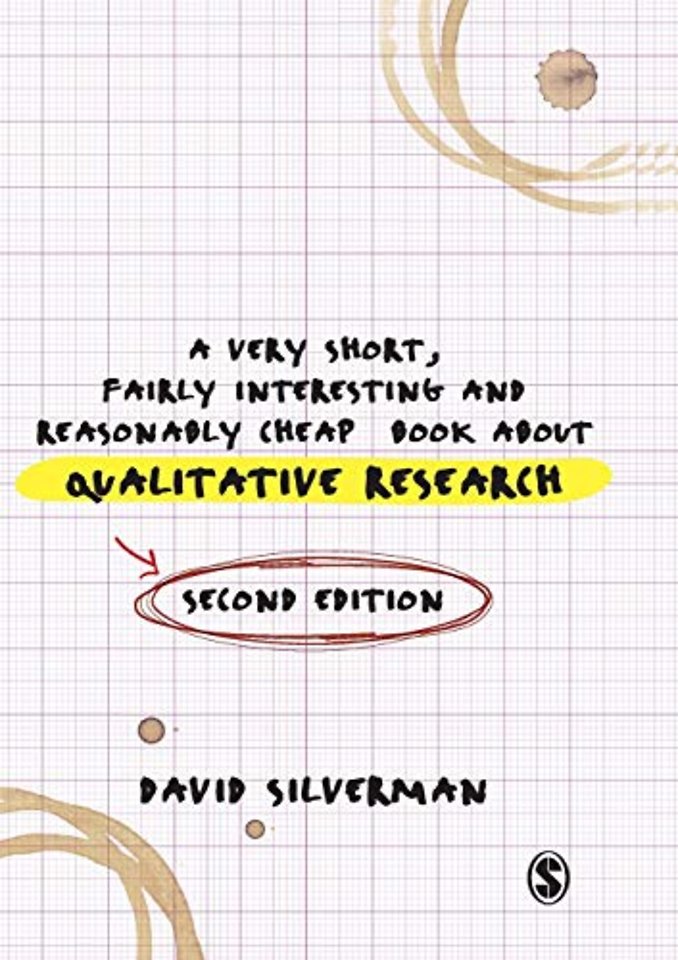 A Very Short, Fairly Interesting and Reasonably Cheap Book about Qualitative Research