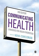 Communicating Health: Strategies for Health Promotion