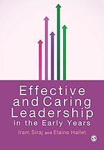 Effective and Caring Leadership in the Early Years