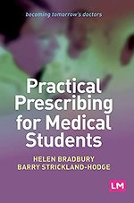 Practical Prescribing for Medical Students