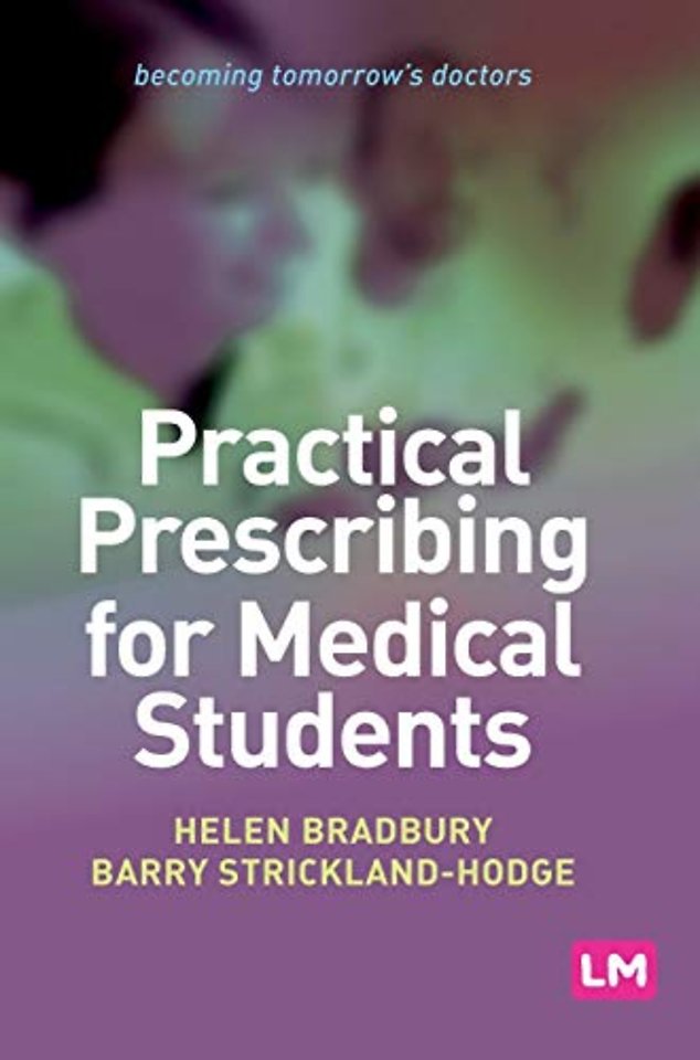 Practical Prescribing for Medical Students