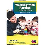 Working with Parents in the Early Years