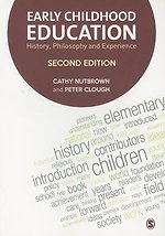 Early Childhood Education: History, Philosophy and Experience