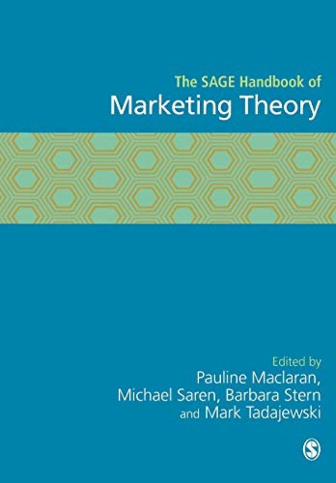 The SAGE Handbook of Marketing Theory