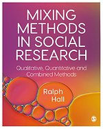 Mixing Methods in Social Research