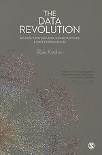 The Data Revolution: Big Data, Open Data, Data Infrastructur