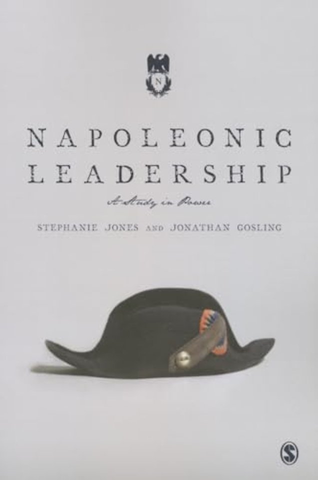 Napoleonic Leadership: A Study in Power