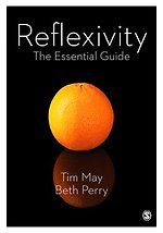 Reflexivity: The Essential Guide