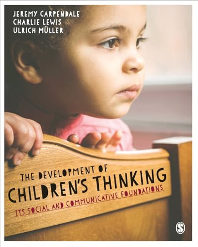 The Development of Children s Thinking: Its Social and Communicative Foundations