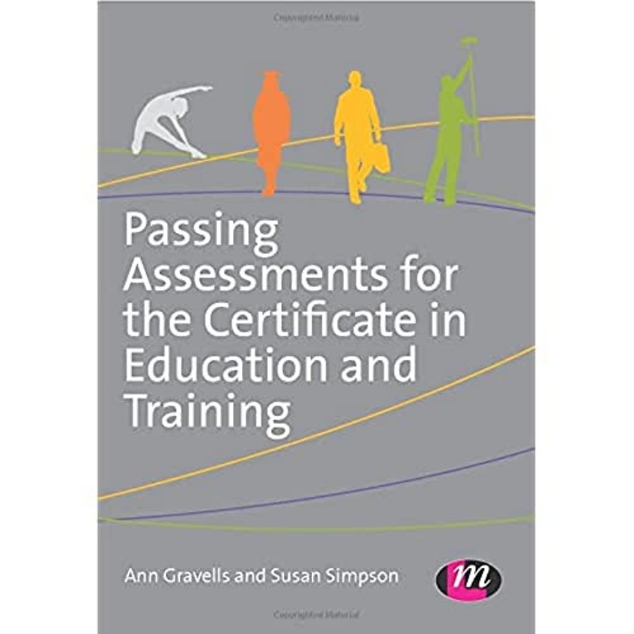 Passing Assessments for the Certificate in Education and Training