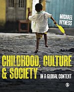 Childhood, Culture and Society