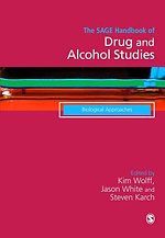 The SAGE Handbook of Drug & Alcohol Studies: Biological Approaches