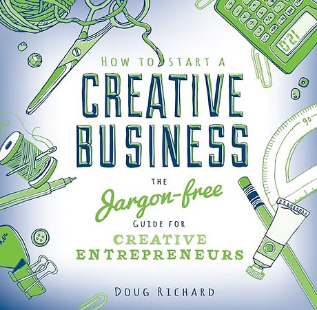 How to Start a Creative Business