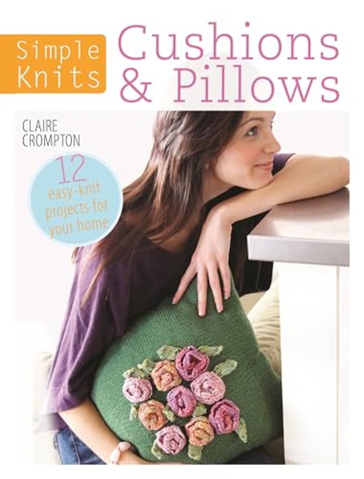 Simple Knits - Cushions & Pillows