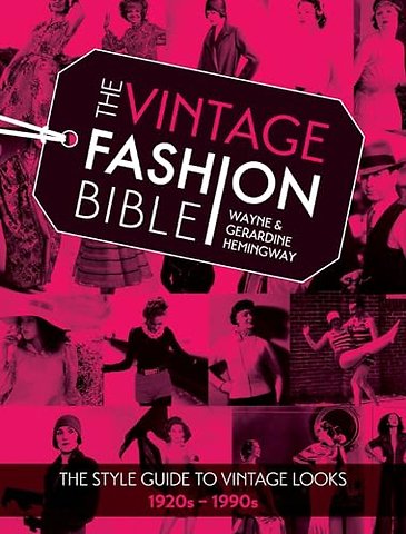 The Vintage Fashion Bible