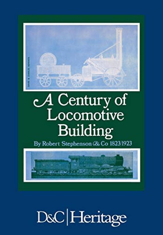 A Century of Locomotive Building
