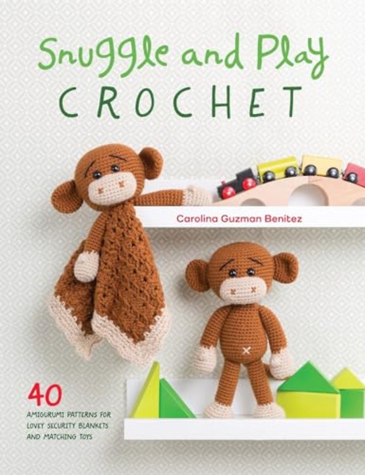 Snuggle and Play Crochet
