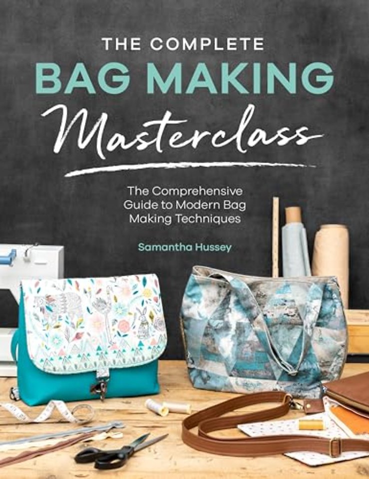 The Complete Bag Making Masterclass