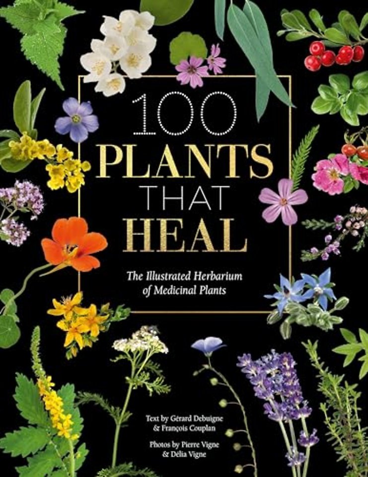100 Plants That Heal