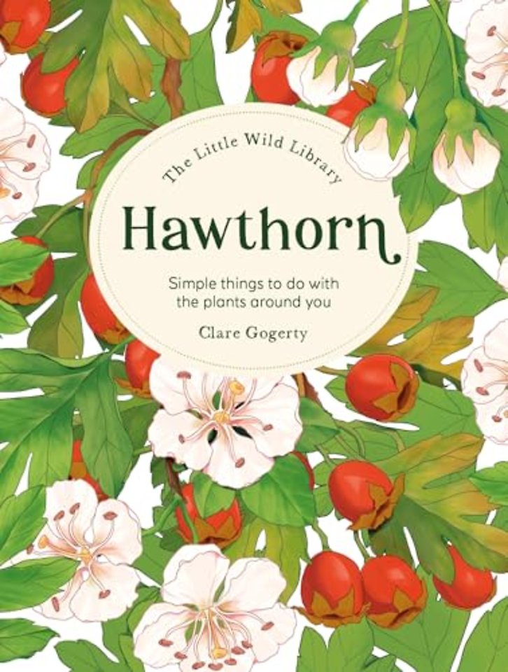 The Little Wild Library: Hawthorn