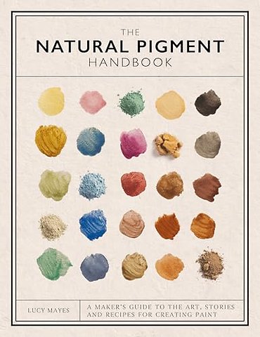 The Natural Pigment Handbook