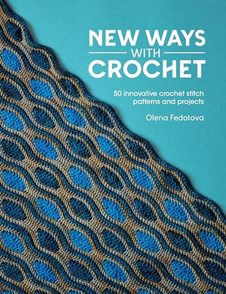 New Ways with Crochet