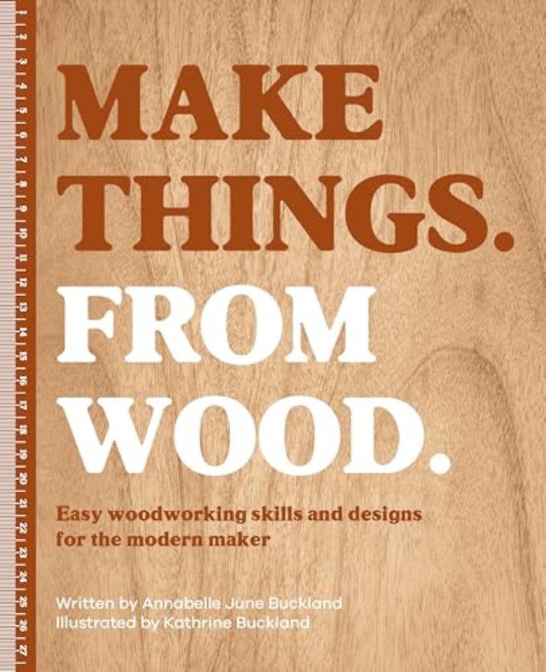 Make Things. from Wood
