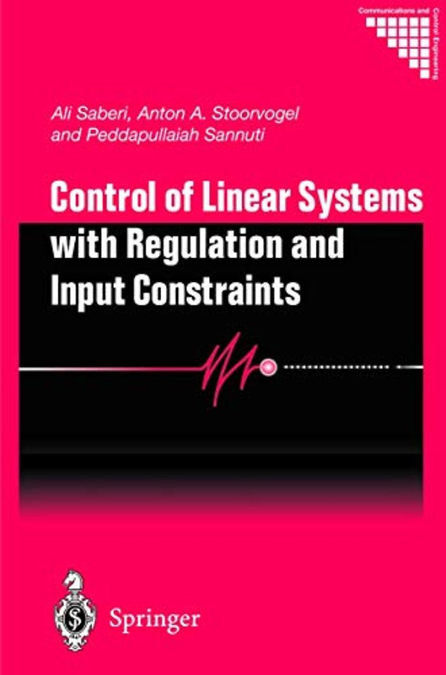 Control of Linear Systems with Regulation and Input Constraints