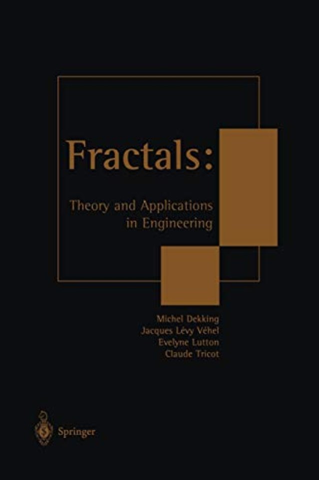 Fractals: Theory and Applications in Engineering