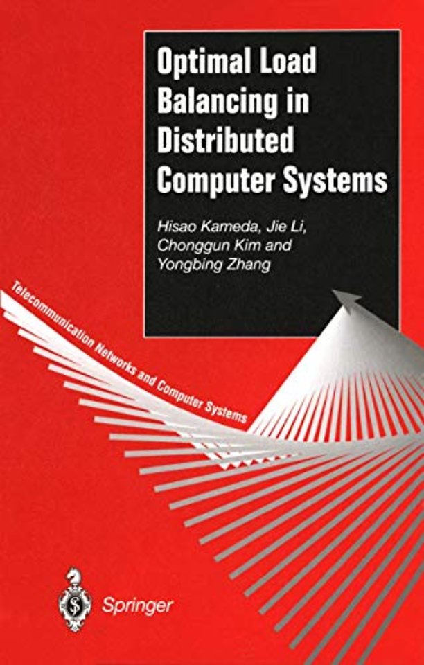 Optimal Load Balancing in Distributed Computer Systems