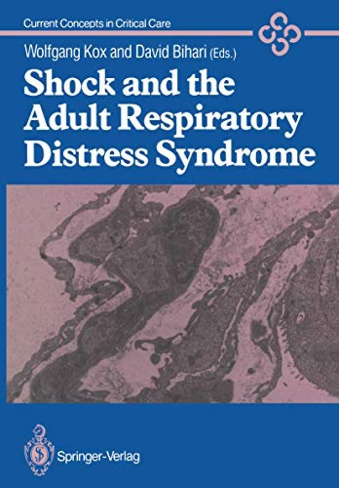 Shock and the Adult Respiratory Distress Syndrome