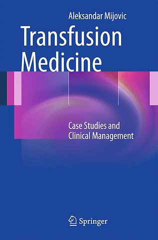 Transfusion Medicine